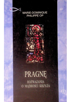 Pragnę Rozważania o mądrości krzyża