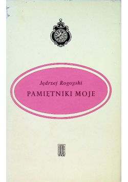 Pamiętniki moje