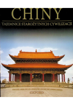 Chiny Tajemnice Starożytnych Cywilizacji Od Czasów prehistorycznych do 220 r. Część 2