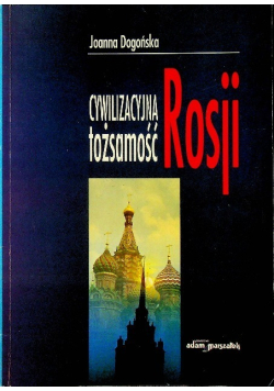 Cywilizacyjna tożsamość Rosji