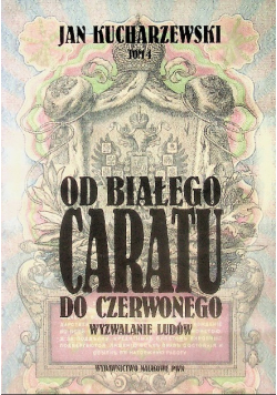 Od białego caratu do czerwonego Tom 4