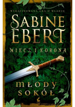 Miecz i korona Tom 2