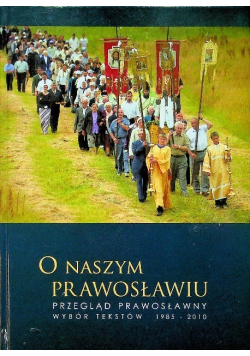 O naszym prawosławiu