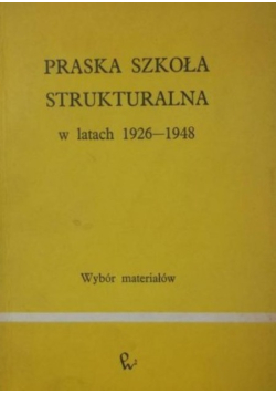 Praska szkoła strukturalna w latach 1926-1948