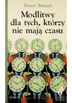 Modlitwy dla tych którzy nie mają czasu
