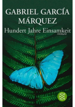 Hundert Jahre Einsamkeit