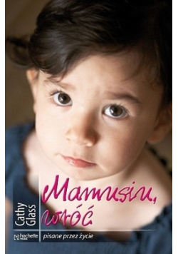 Mamusiu wróć