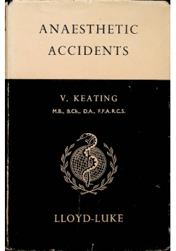 Anaesthetic accidents