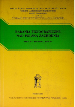 Badania fizjograficzne nad Polską Zachodnią Tom 57