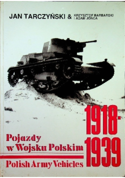 Pojazdy w Wojsku Polskim 1918 - 1939