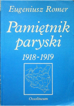 Pamiętnik paryski 1918 -1919