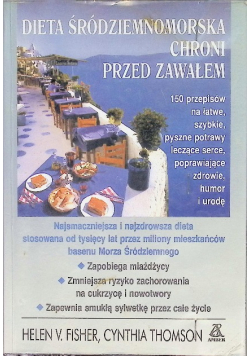 Dieta śródziemnomorska chroni przed zawałem
