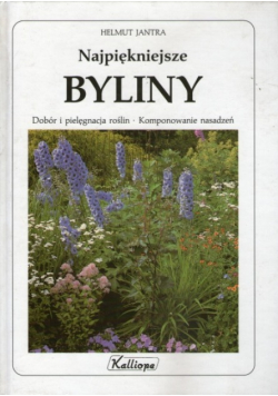 Najpiękniejsze byliny