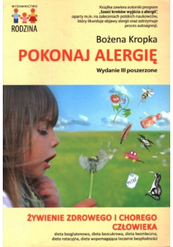 Pokonaj alergię Żywienie zdrowego i chorego człowieka