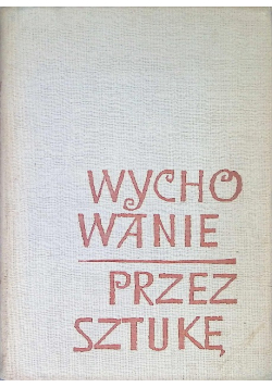 Wychowanie przez sztukę