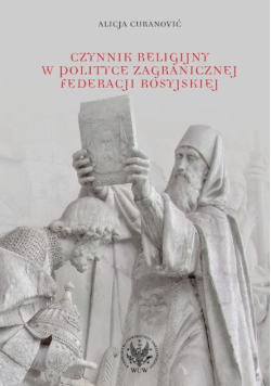 Czynnik religijny w polityce zagranicznej Federacji Rosyjskiej