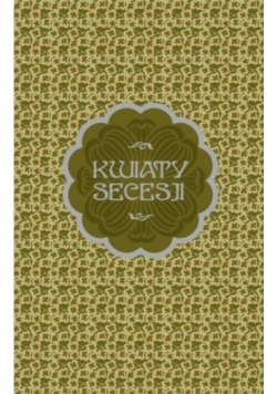 Kwiaty Secesji