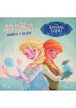 Bajeczne przygody Anny i Elsy