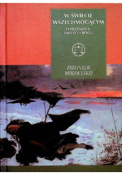 W świecie wszechmogącym