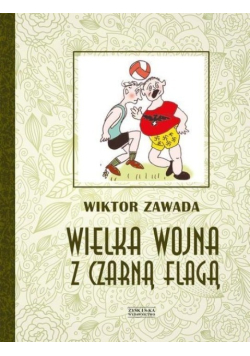 Wielka wojna z czarną flagą