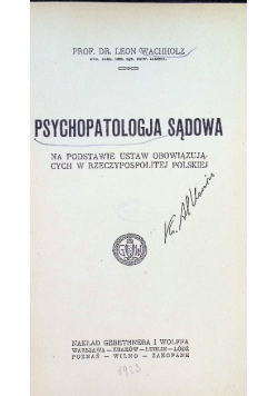 Psychopatologja sądowa 1925 r.