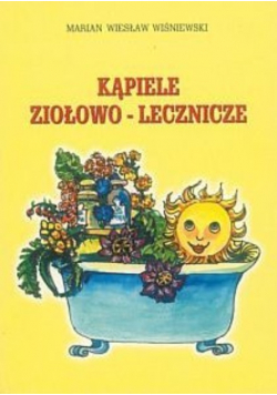 Kąpiele ziołowo lecznicze