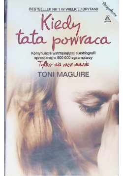 Kiedy tata powraca