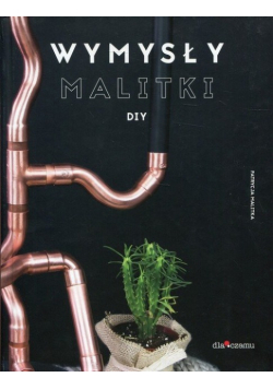 Wymysły Malitki DIY