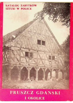 Pruszcz Gdański i okolice