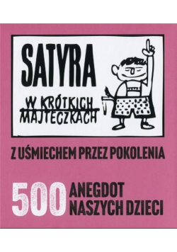 Satyra w krótkich majteczkach