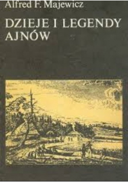 Dzieje i legendy Ajnów