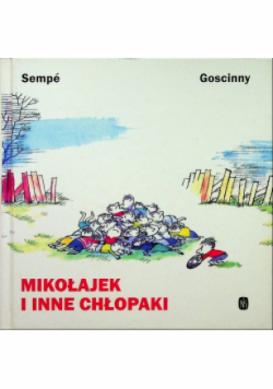 Mikołajek i inne chłopaki