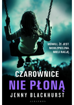 Czarownice nie płoną