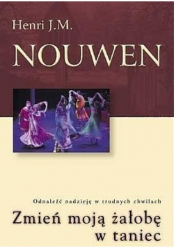 Zmień moją żałobę w taniec