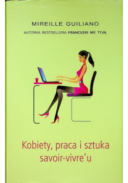 Kobiety praca i sztuka savoir vivreu
