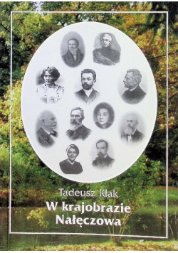 W krajobrazie Nałęczowa