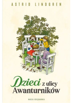 Dzieci z ulicy Awanturników