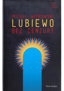 Lubiewo bez cenzury