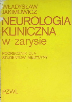 Neurologia kliniczna w zarysie