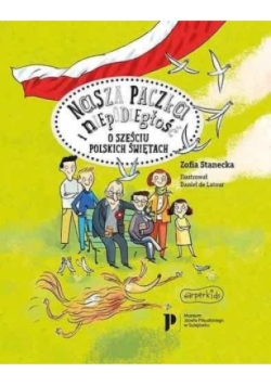 Nasza paczka i niepodległość