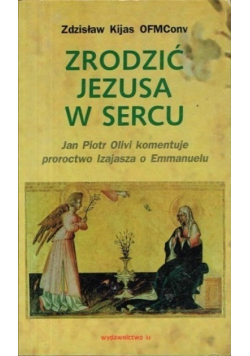 Zrodzić Jezusa w secu