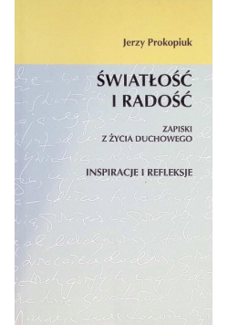 Światłość i radość