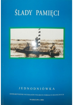Ślady pamięci Jednodniówka
