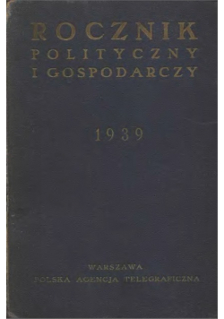 Rocznik polityczny i gospodarczy 1939