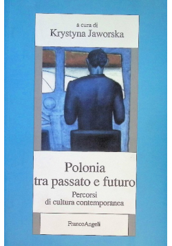 Polonia tra passato e futuro