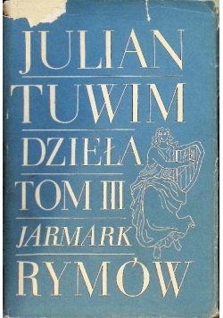 Dzieła Tom III Jarmark rymów