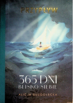 Przypływ. 365 dni blisko siebie