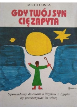 Gdy twój syn cię zapyta
