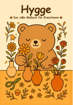 Kuscheliges Hygge Malbuch