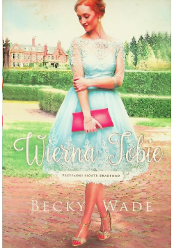 Wierna Tobie